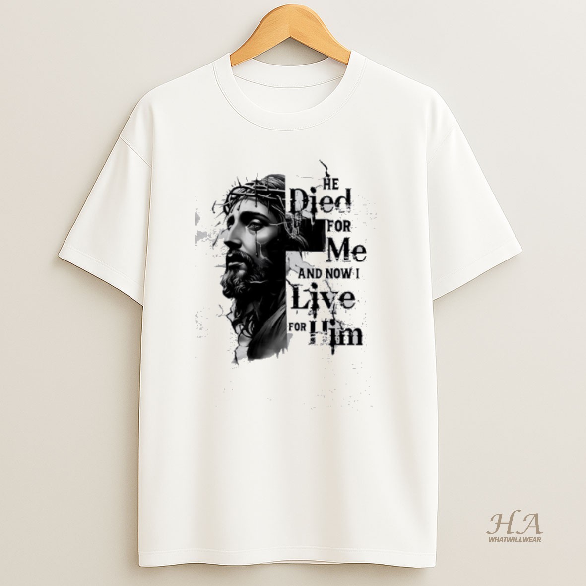 Official Jesus He Died For Me And Now I Live For Him T Shirt