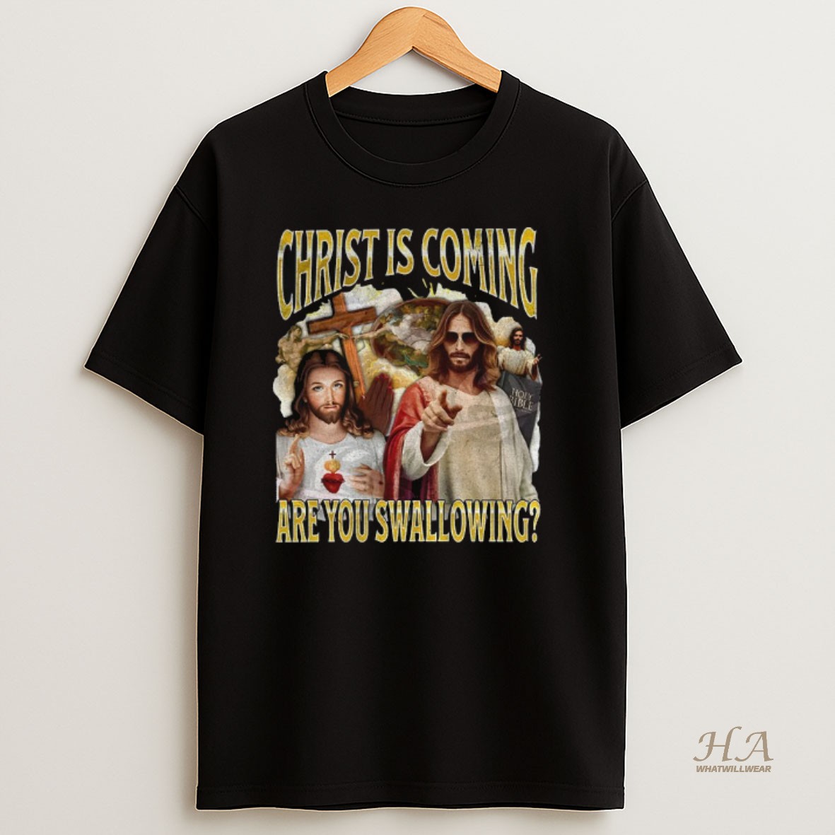 Official Jesus Christ Is Coming Are You Swallowing Meme Shirt