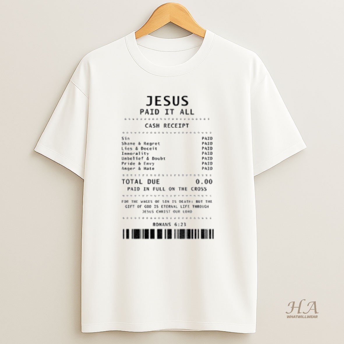 Official Jesus Paid It All Cash Receipt Jesus Loves T Shirt