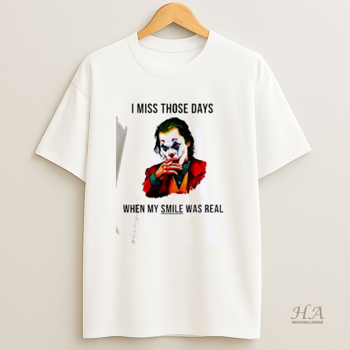 Official Joker I Miss Those Days When My Smile Was Real T Shirt