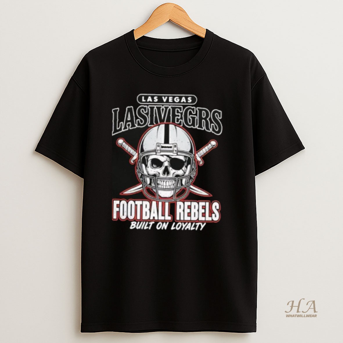 Official Las Vegas Raiders Football Rebels Built On Loyalty T Shirt