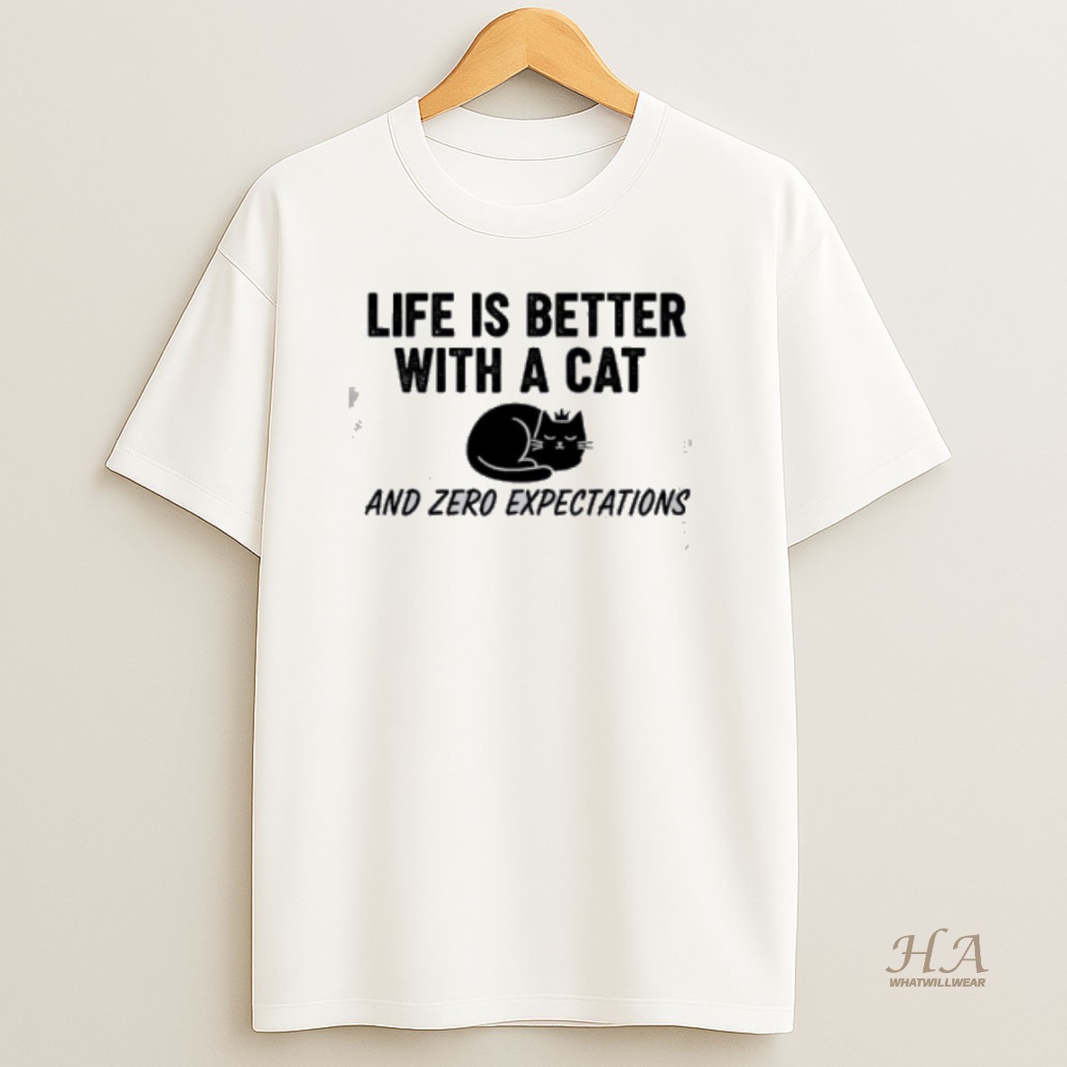 Official Life Is Better With A Cat And Zero Expectations T Shirt