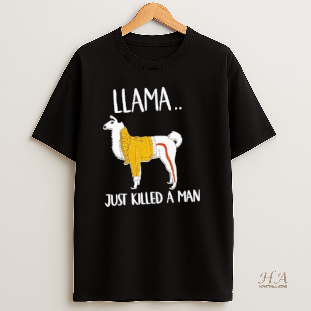 Official Llama Just Killed A Man Funny T Shirt