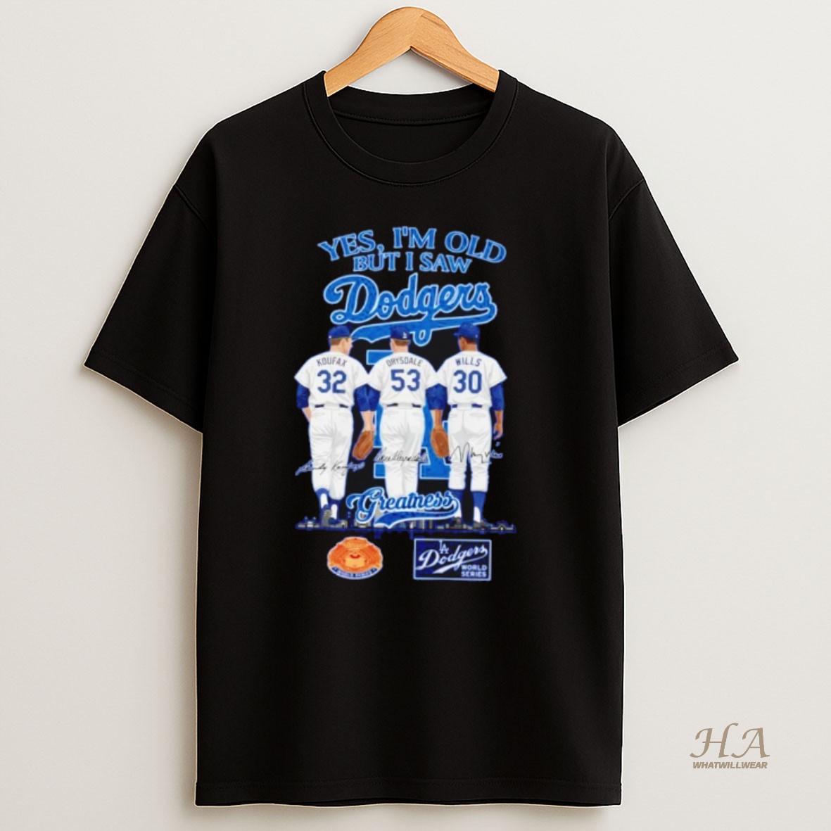 Official Los Angeles Dodgers Yes Im Old But I Saw Dodgers Greatness Mlb Squad 2025 T Shirt