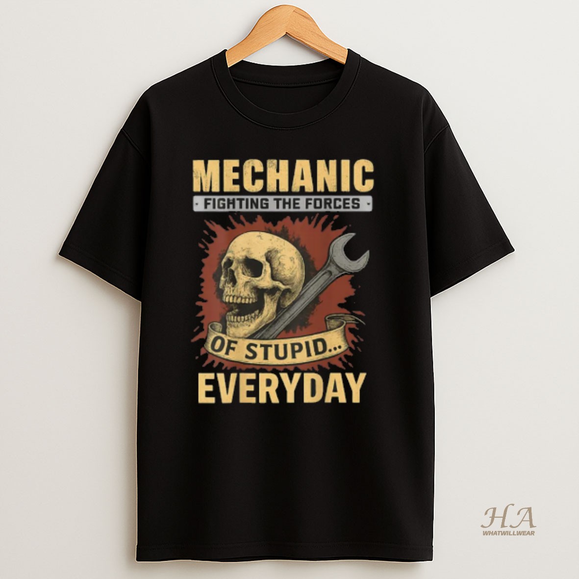 Official Mechanic Fighting The Forces Of Stupid Everyday T Shirt