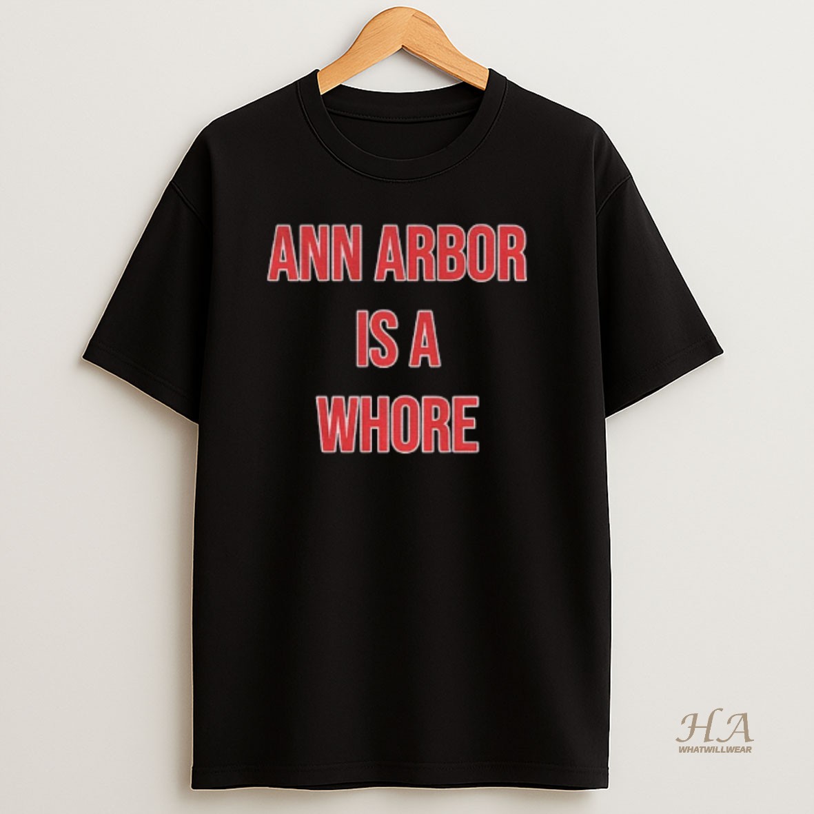Official Michigan Sucks Osu Ann Arbor Is A Whore Ohio Football T Shirt