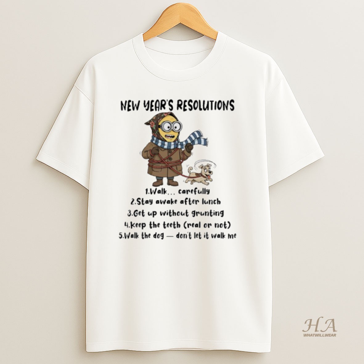 Official Minion New Years Resolutions Walk Carefully Stay Awake After Lunch Get Up Without Grunting T Shirt