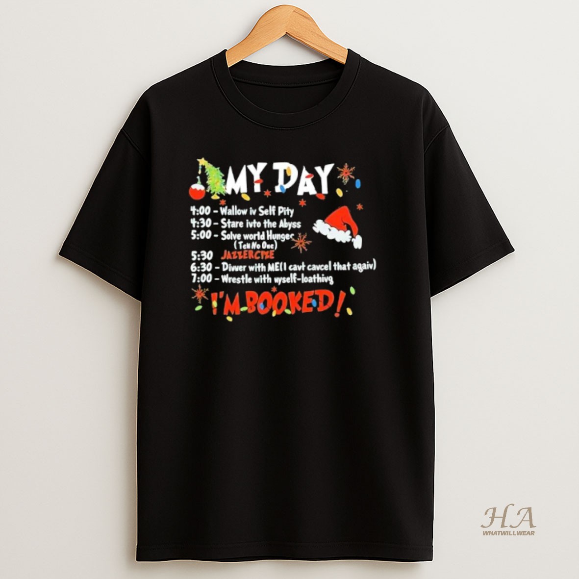 Official My Day Im Booked Christmas T Shirt