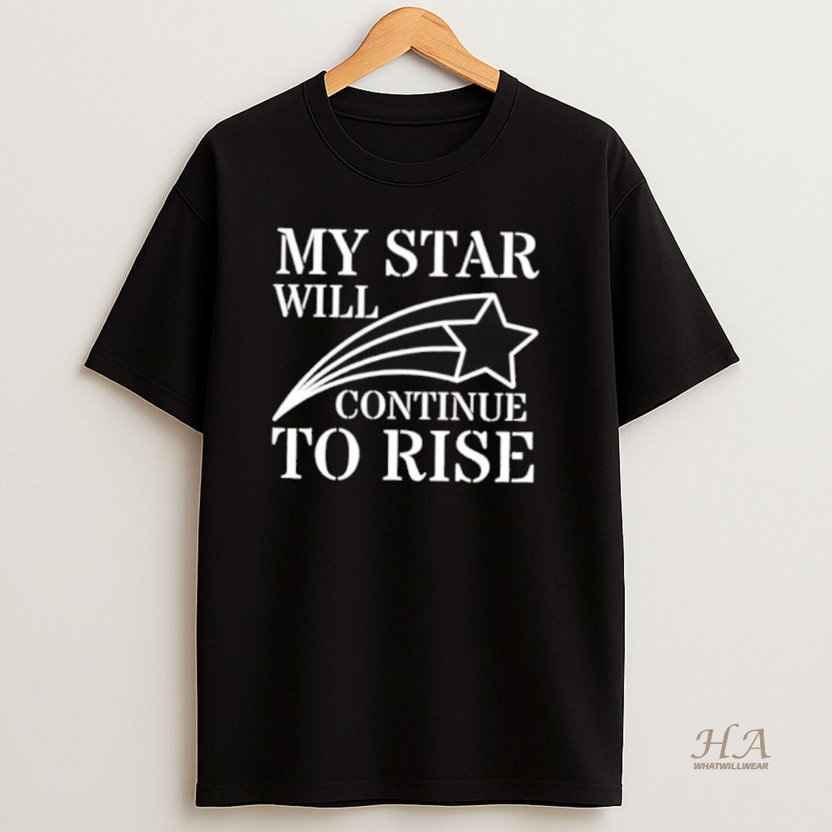 Official My Star Will Continue To Rise T Shirt
