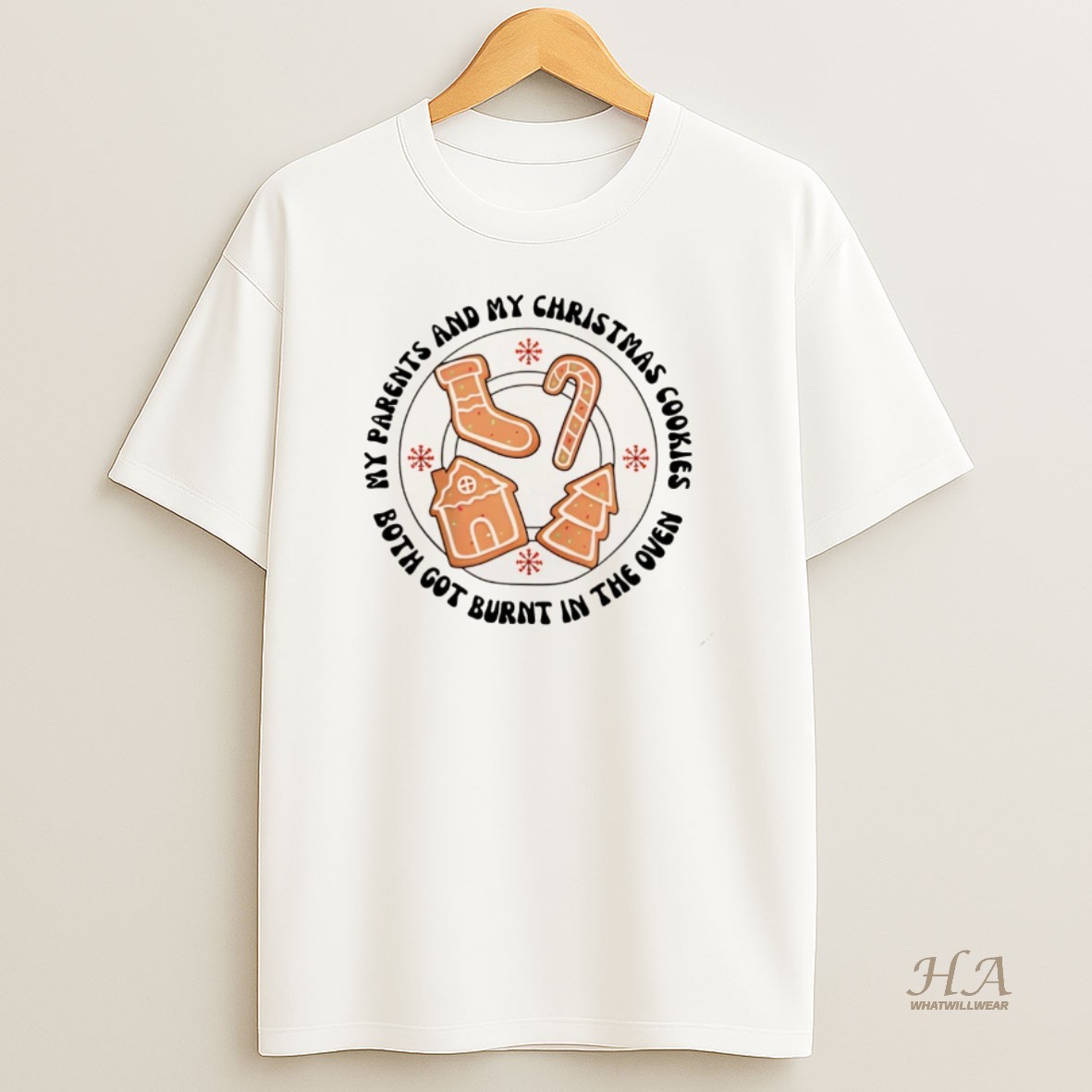 Official My Parnents And My Christmas Cookies Both Got Burnt In The Oven Christmas Shirt