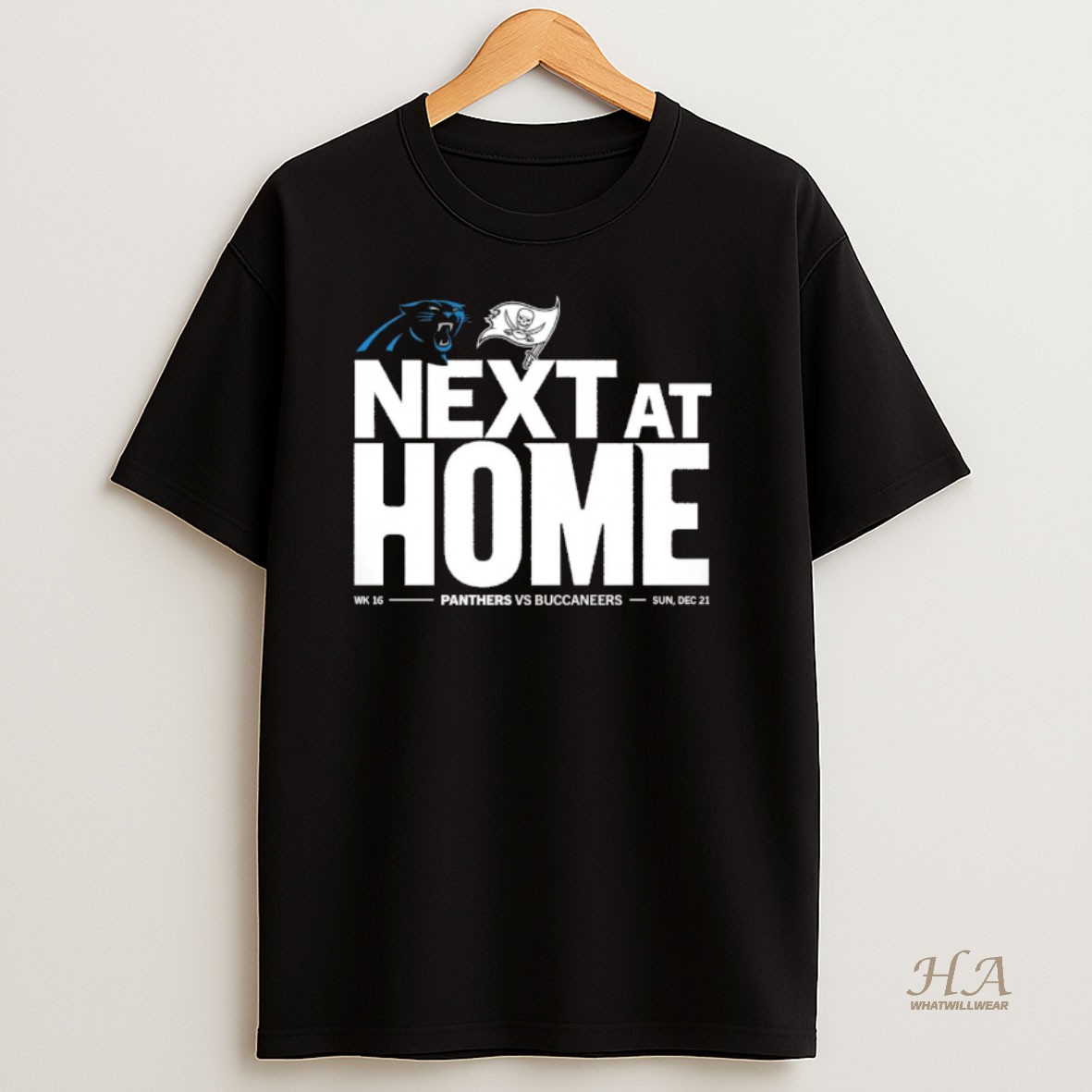 Official Next At Home Nfl Week 16 Carolina Panthers Vs Tampa Bay Buccaneers Sun Dec 21 2025 T Shirt