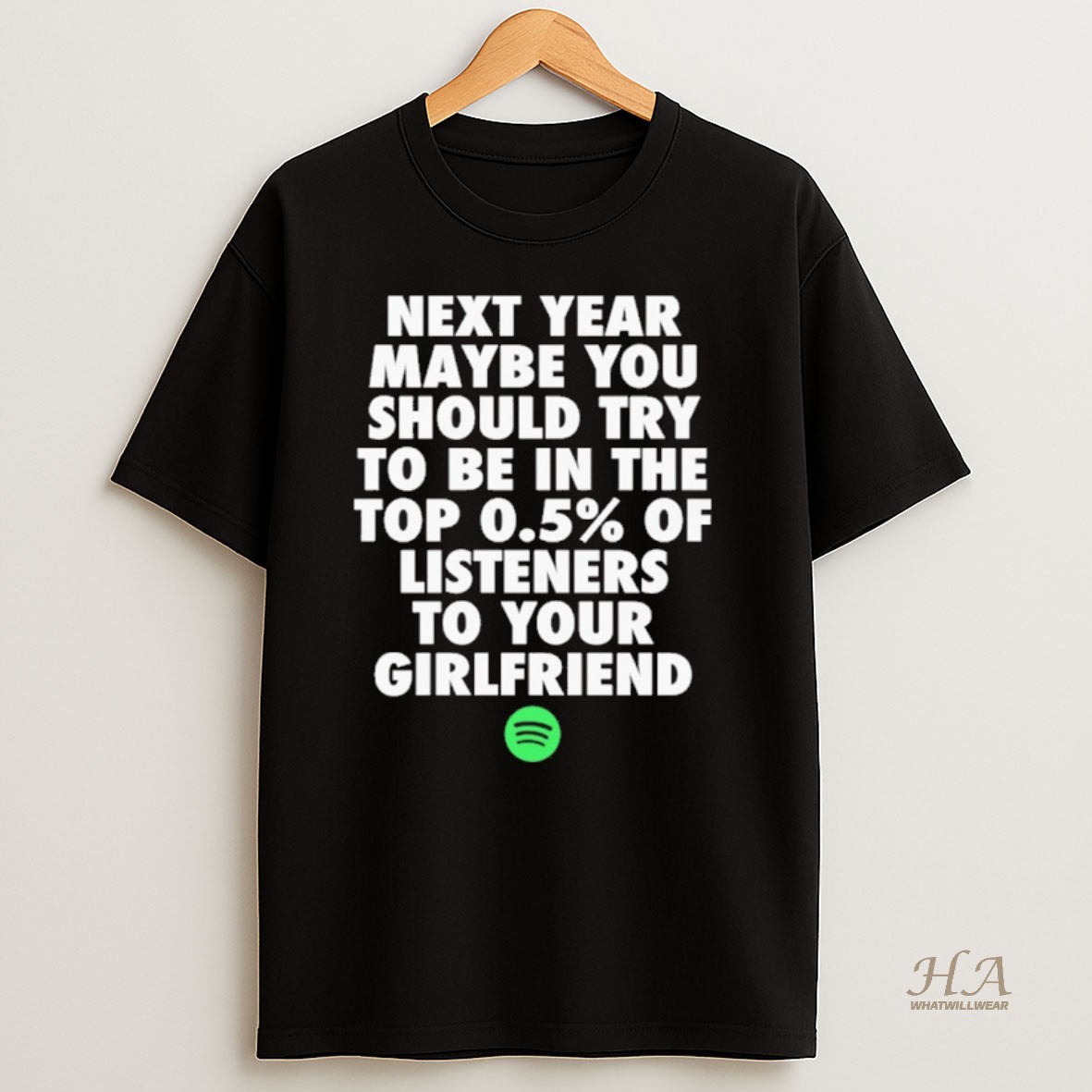 Official Next Year Maybe You Should Try To Be In The Top 0 Shirt