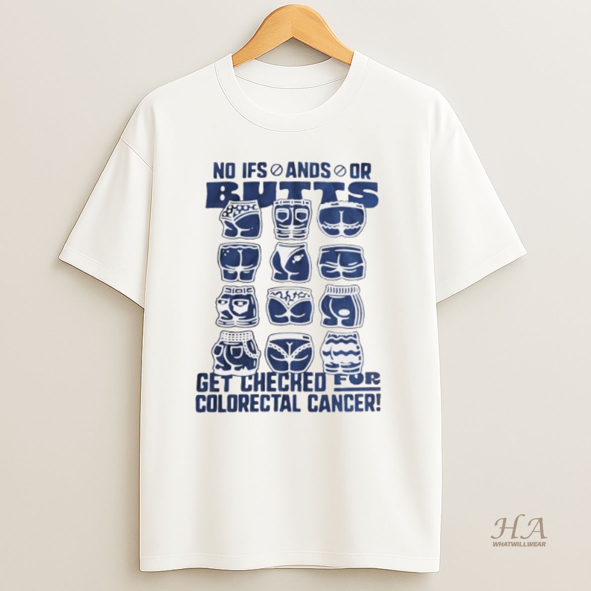 Official No Ifs Ands Or Butts Get Checked For Colorectal Cancer Shirt