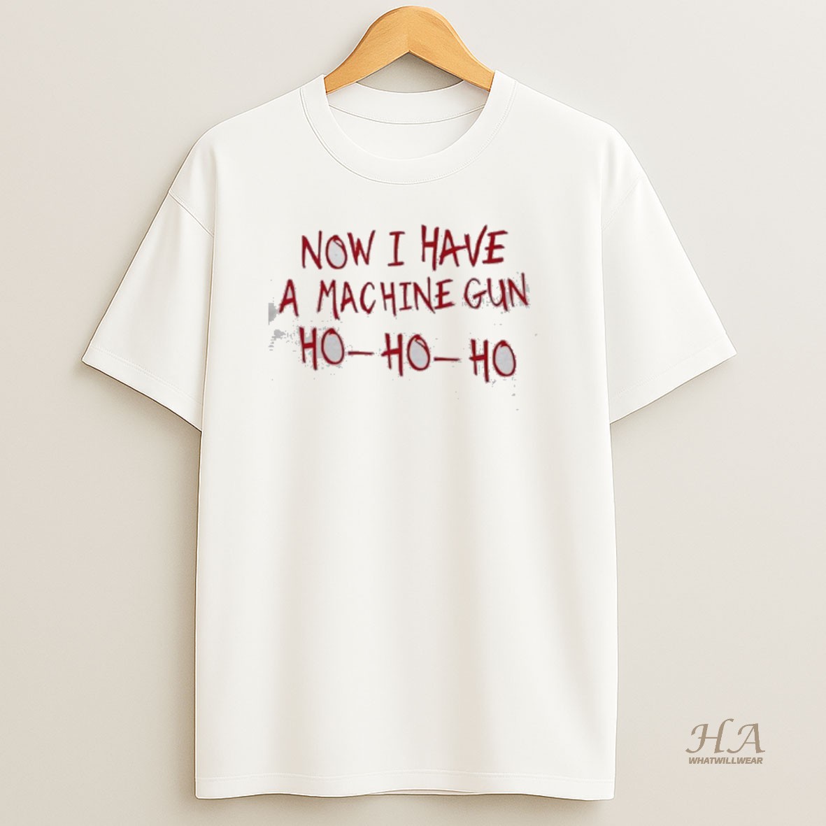 Official Now I Have A Machine Gun Ho Ho Ho T Shirt