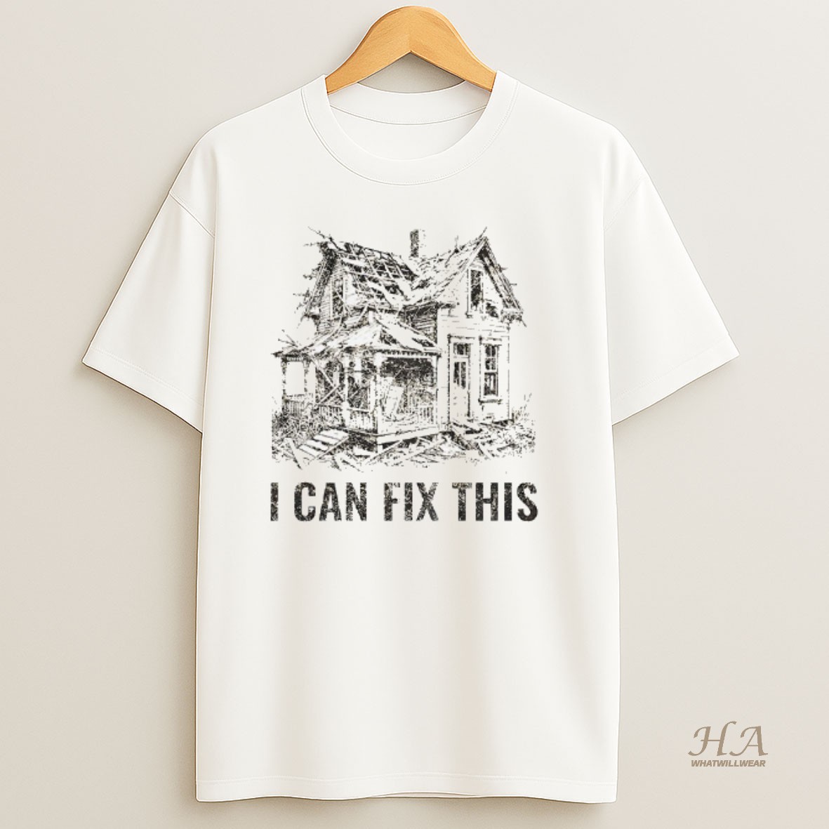 Official Old House Renovation I Can Fix This T Shirt