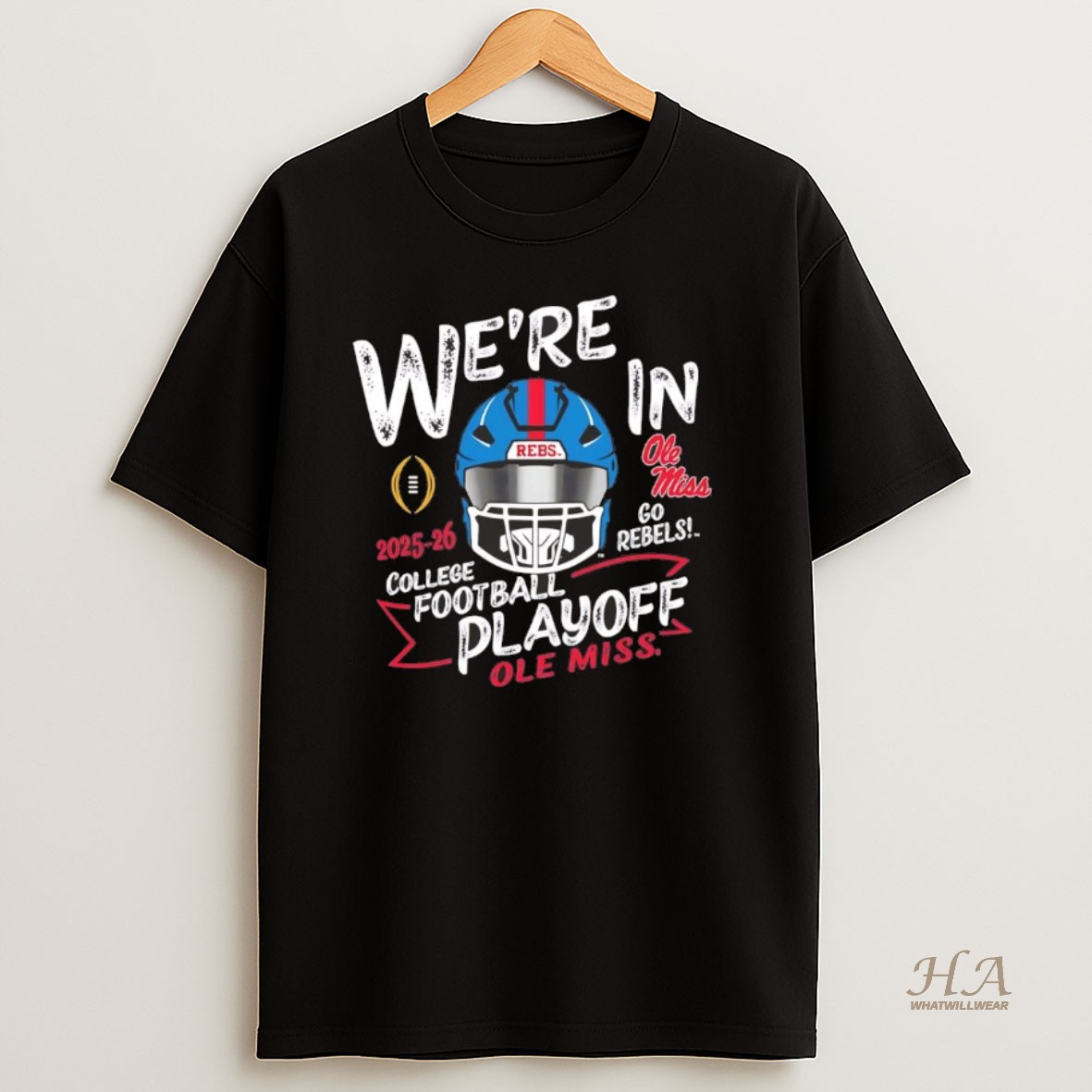 Official Ole Miss Rebels 2025 26 Cfp Were In Go Rebels Chriast Shirt