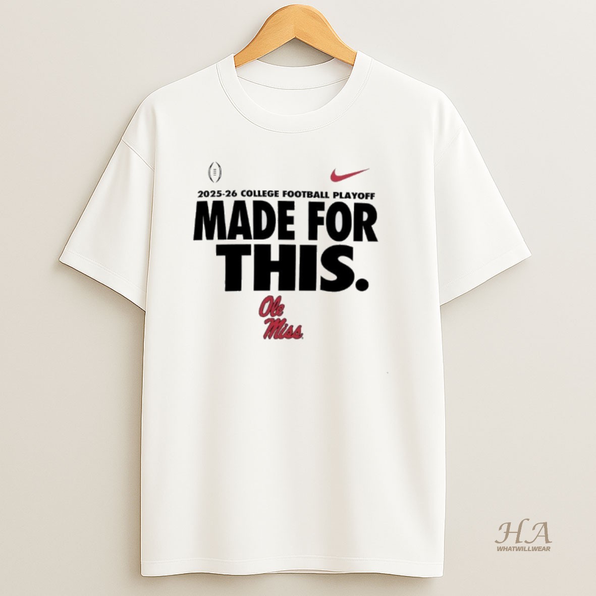 Official Ole Miss Rebels 2025 26 College Football Playoff Made For This Shirt