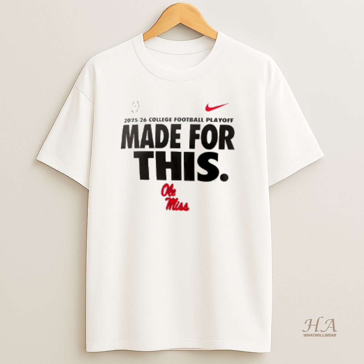 Official Ole Miss Rebels 2025 26 College Football Playoff Made For This T Shirt