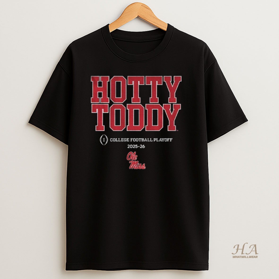 Official Ole Miss Rebels Football Hotty Toddy 2025 2026 Cfp Team Slogan College Football Playoff Shirt