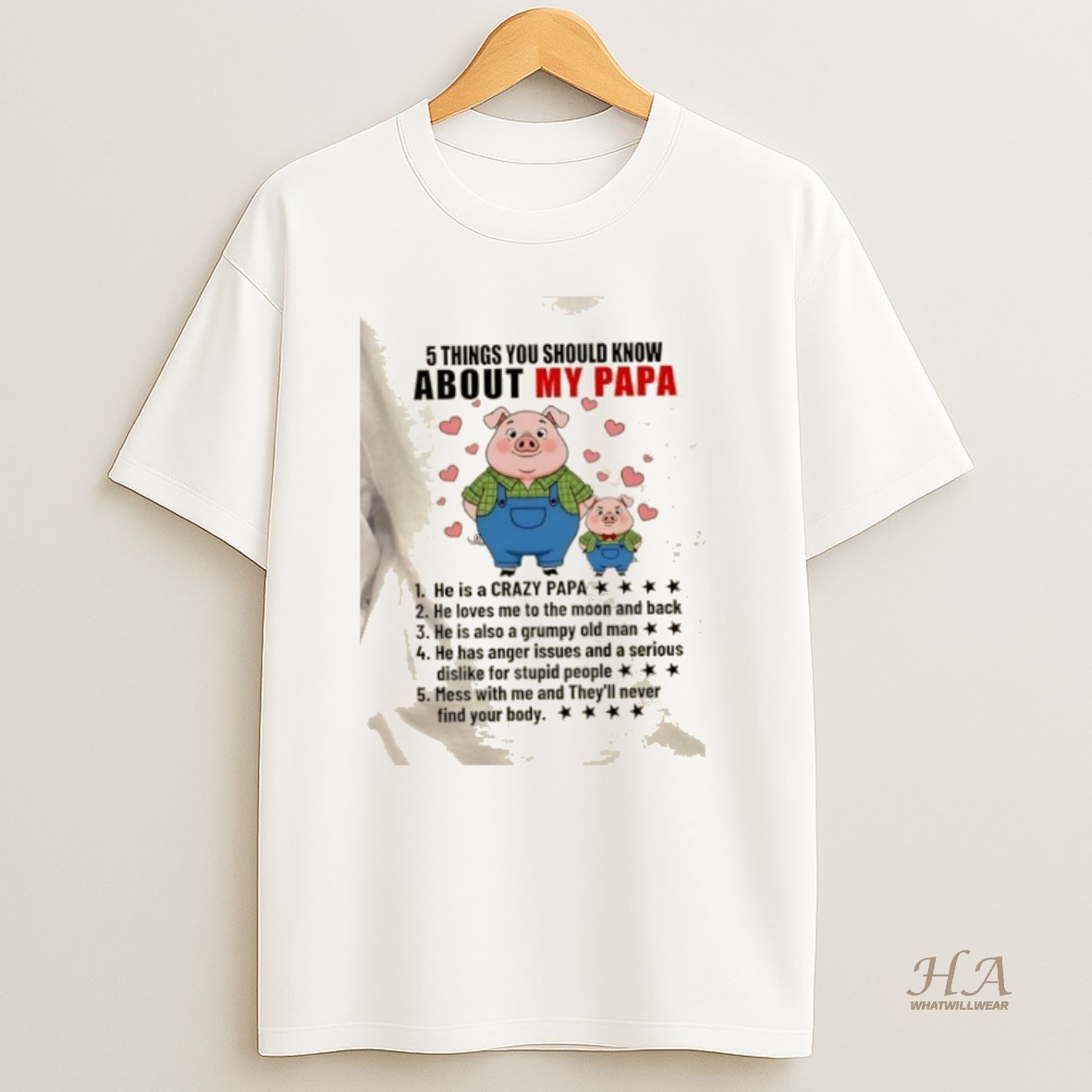 Official Pigs 5 Things You Should Know About My Papa T Shirt