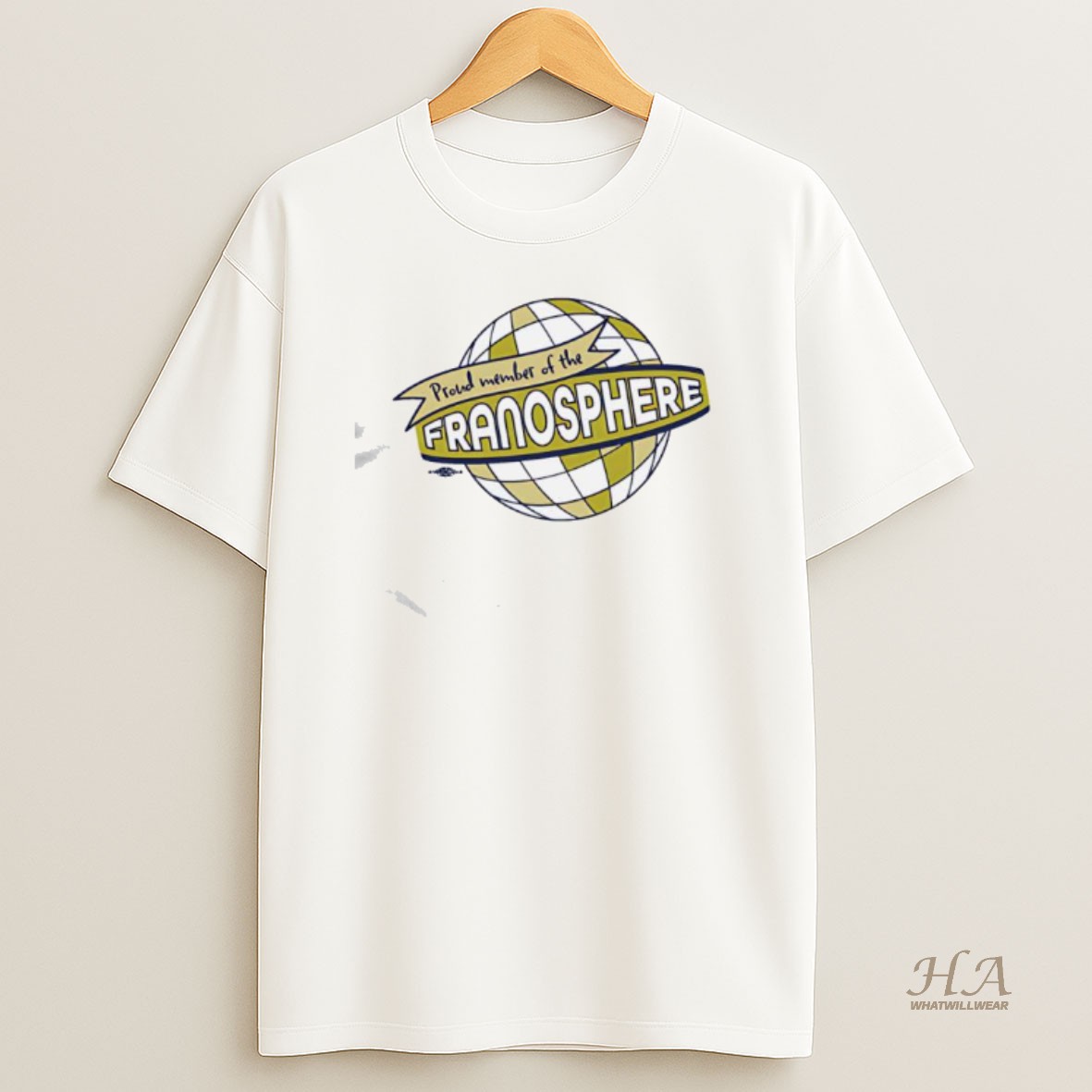Official Proud Member Of The Franosphere Shirt