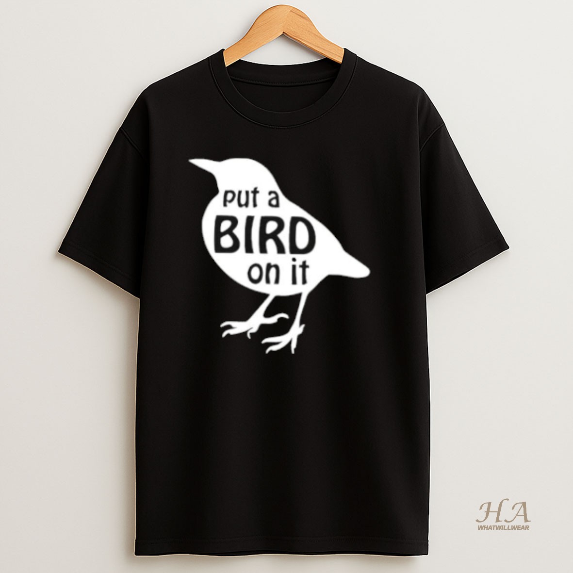 Official Put A Bird On It T Shirt