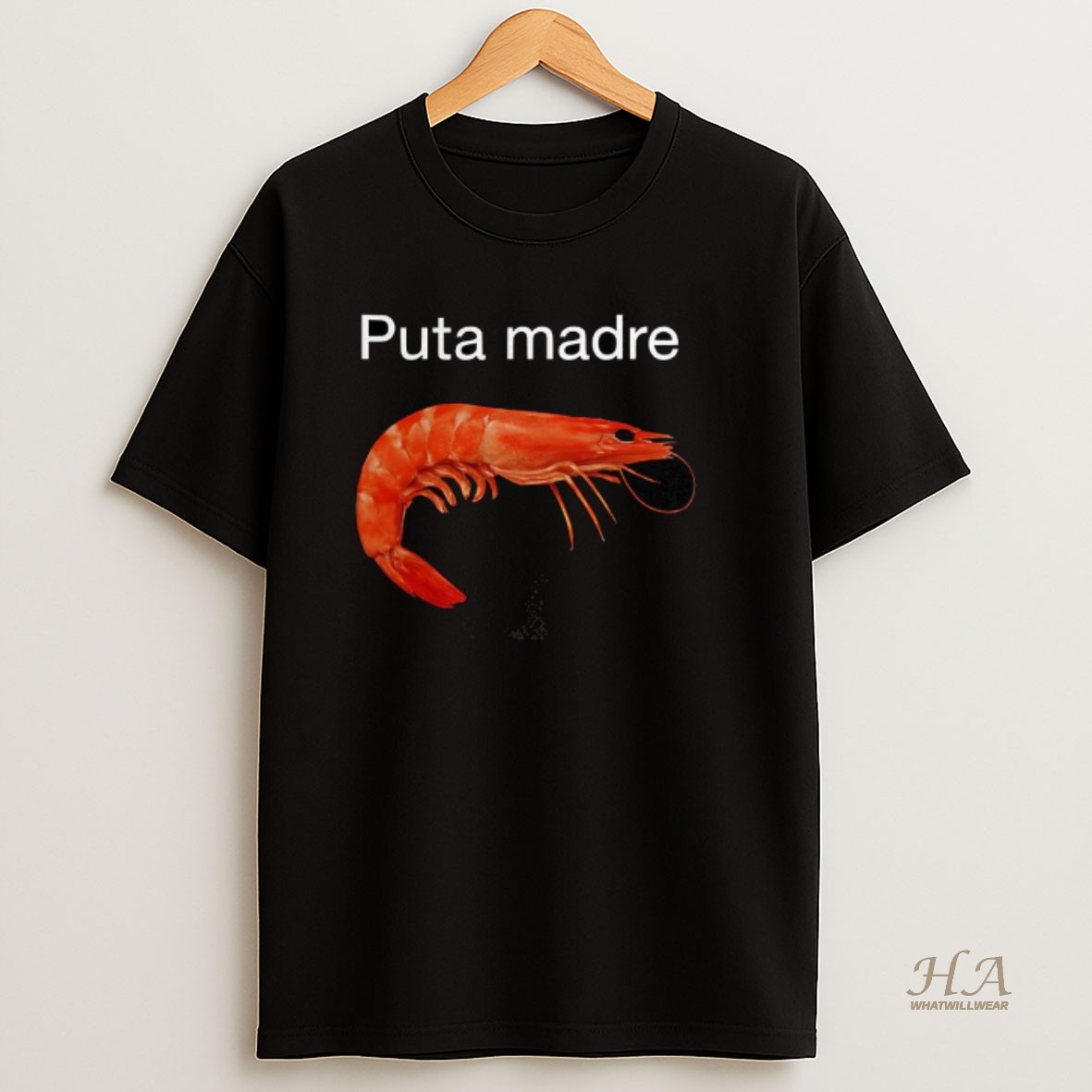 Official Puta Madre Shrimp Meme T Shirt