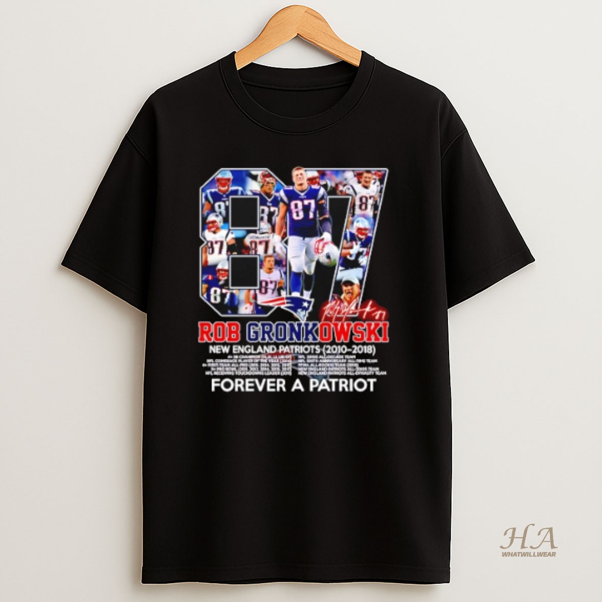 Official Rob Gronkowski New England Patriots Forever A Patriot Signature Shirt