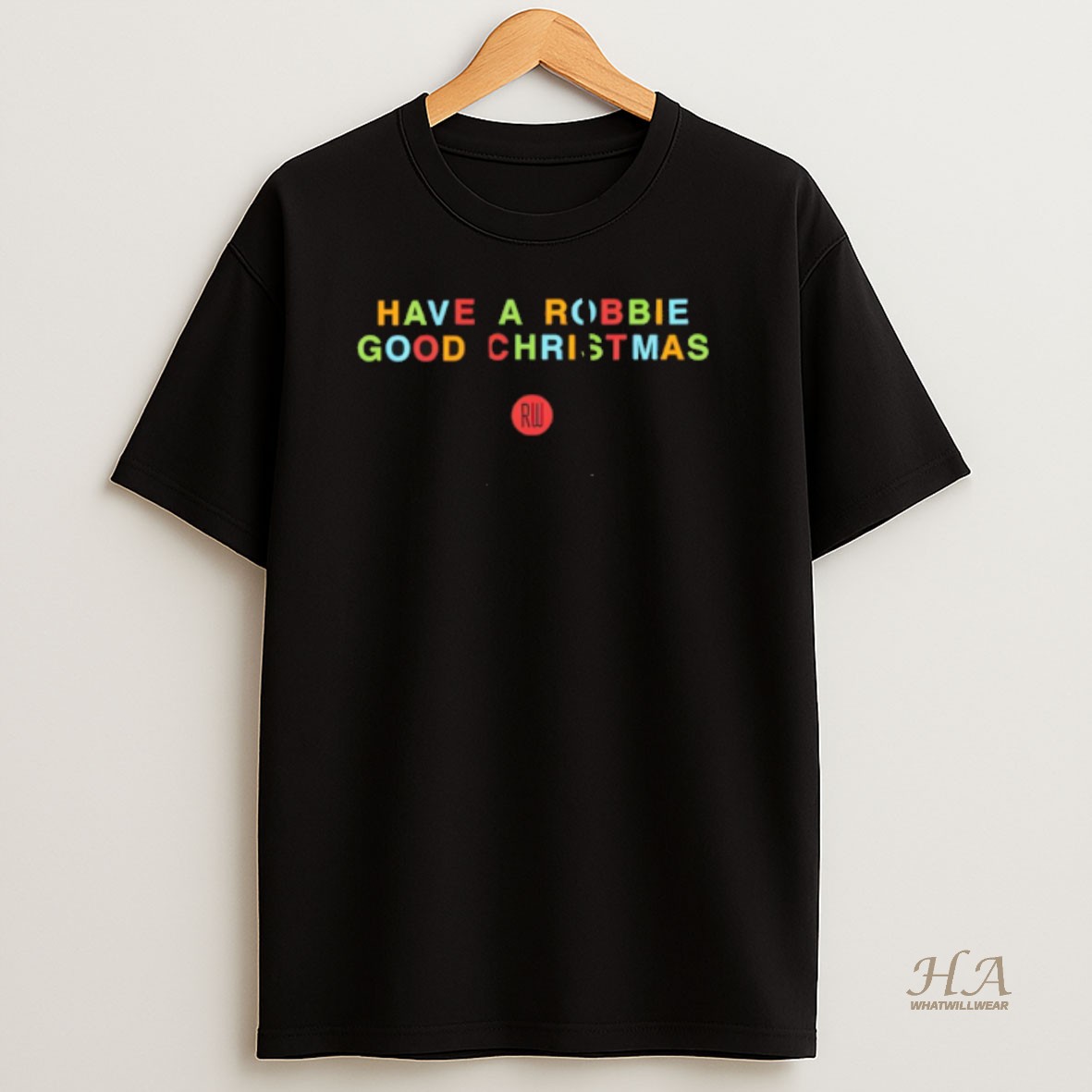 Official Robbie Have A Robbie Good Christmas T Shirt