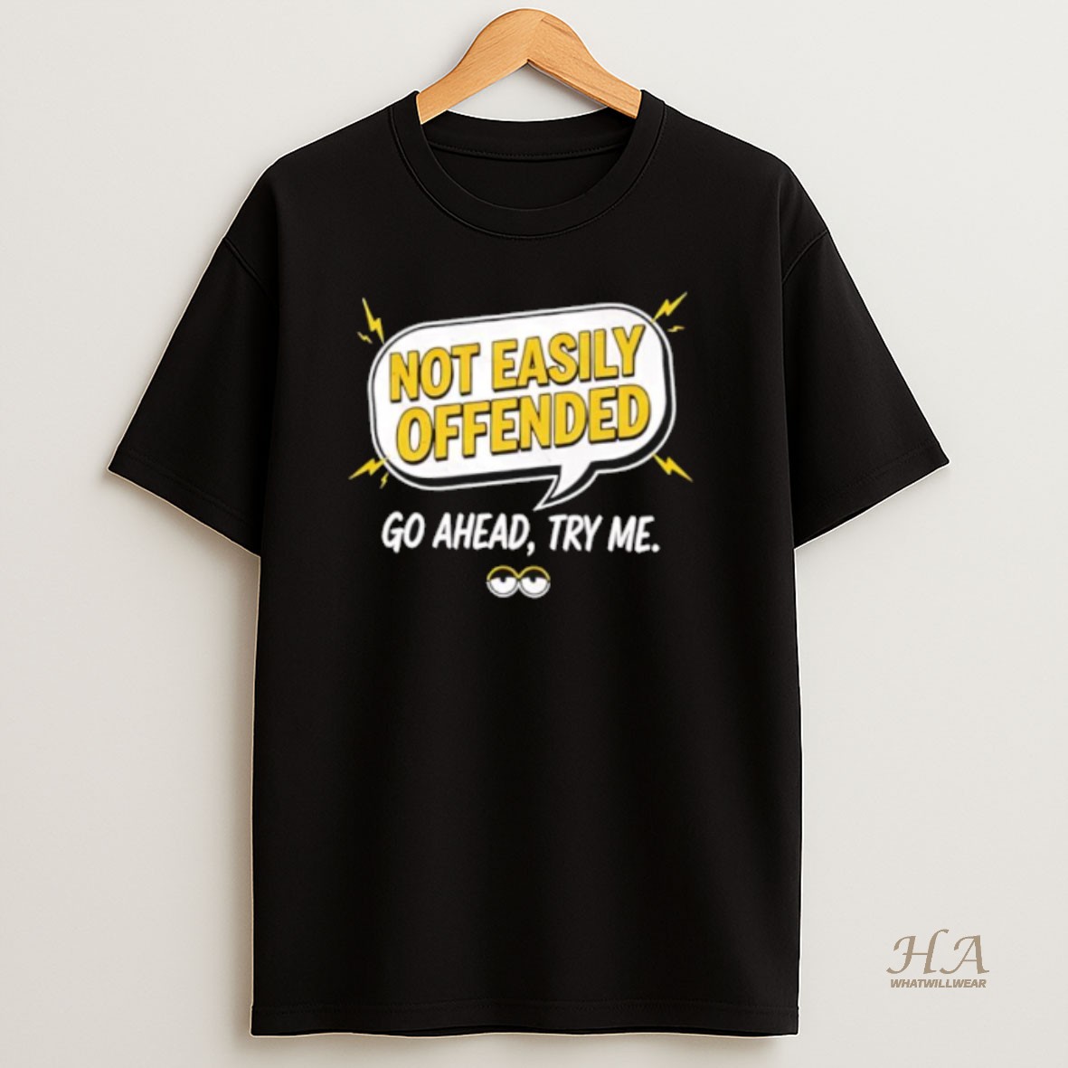 Official Sarcastic Quote Not Easily Offended Casual T Shirt