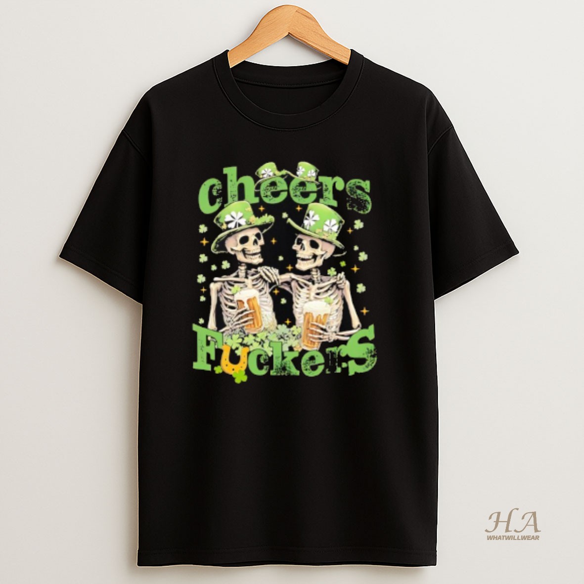 Official Skeleton Drinking Beer Cheers Fuckers St Patricks Day Funny T Shirt
