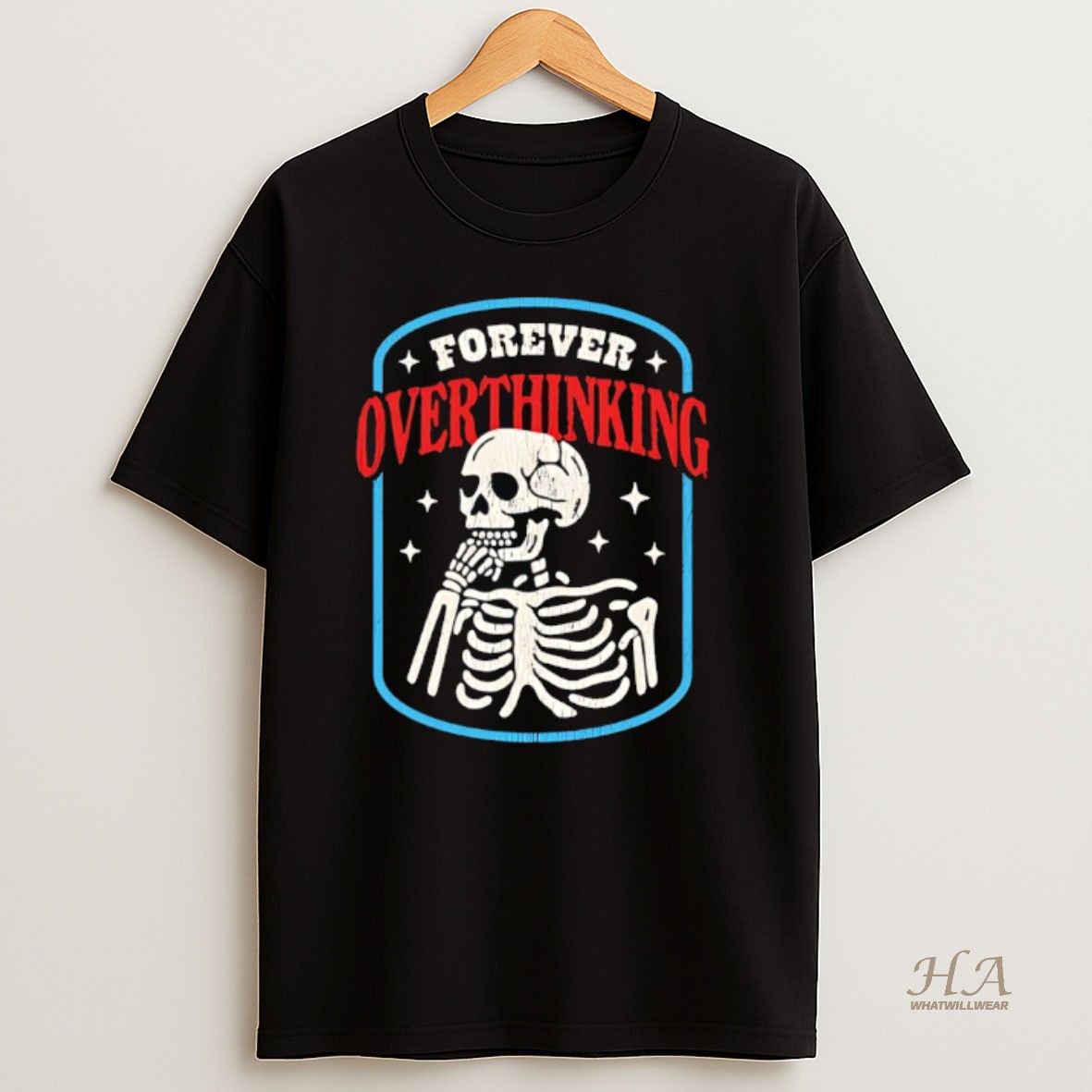 Official Skeleton Resting Chin On Forever Overthinking Vintage T Shirt