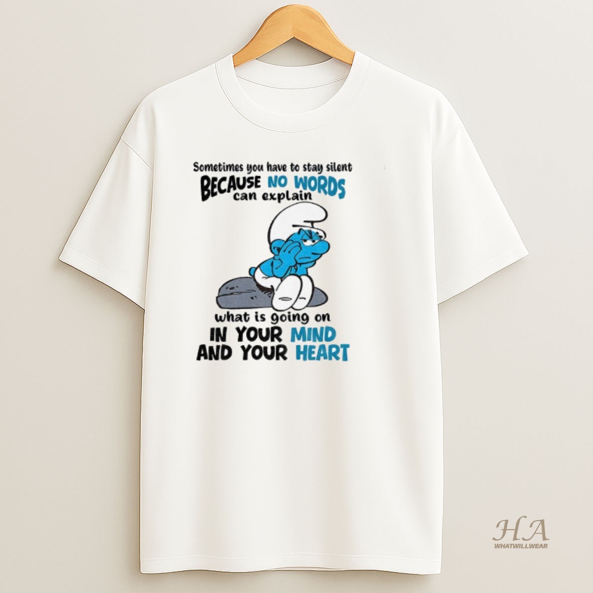 Official Smurf Sometimes You Have To Stay Silent Because No Words Can Explain What Is Going On In Your Mind T Shirt