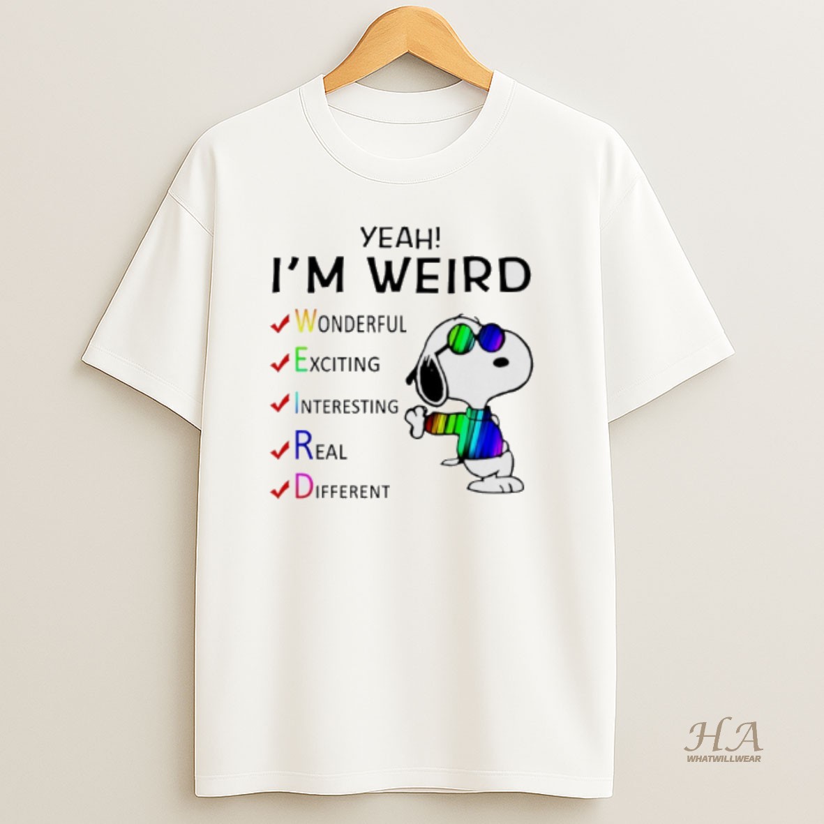 Official Snoopy Yeah Im Weird Wonderful Exciting Interesting Real Different T Shirt