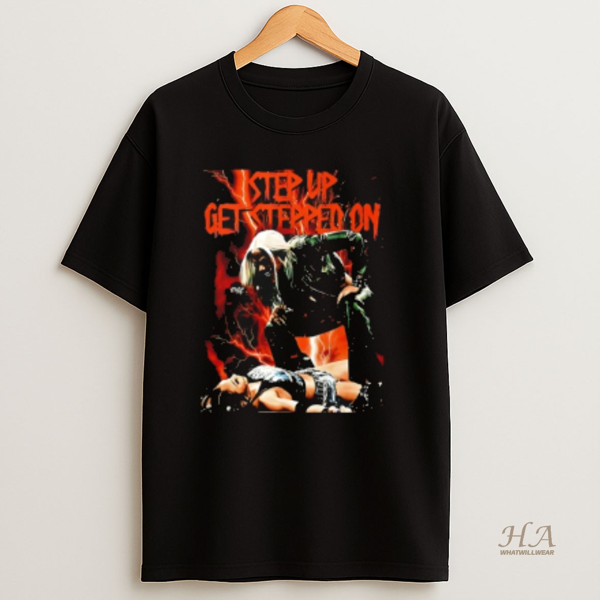 Official Step Up Get Stepped On T Shirt
