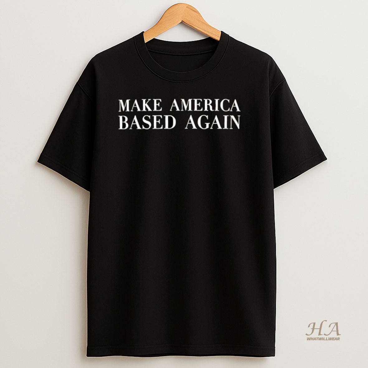 Official Steve Make America Based Again T Shirt