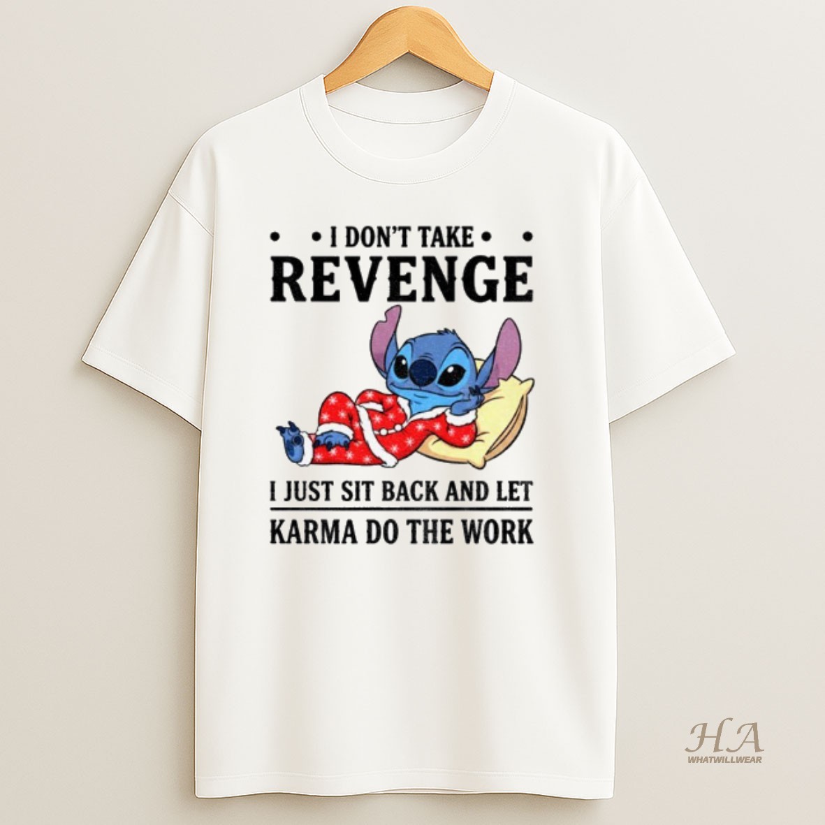 Official Stitch I Dont Take Revenge I Just Sit Back And Let Karma Do The Work T Shirt