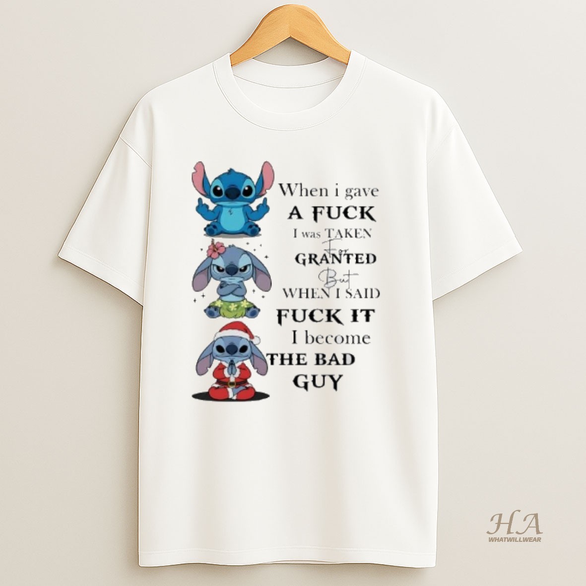 Official Stitch I Gave A Fuck I Was Taken For Granted I Said Fuck It I Become Bad Guy T Shirt