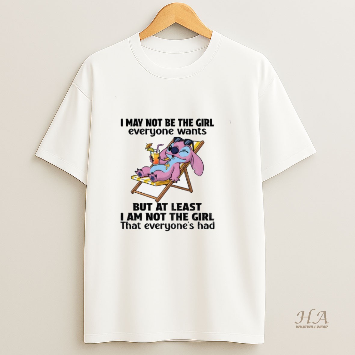 Official Stitch I May Not Be The Girl Everyone Wants But At Least I Am Not The Girl T Shirt