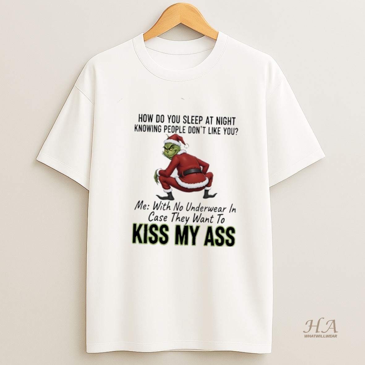 Official Stitch Santa How Do You Sleep At Night Knowing People Dont Like You With No Underwear In Case They Want To Kiss My Ass Shirt