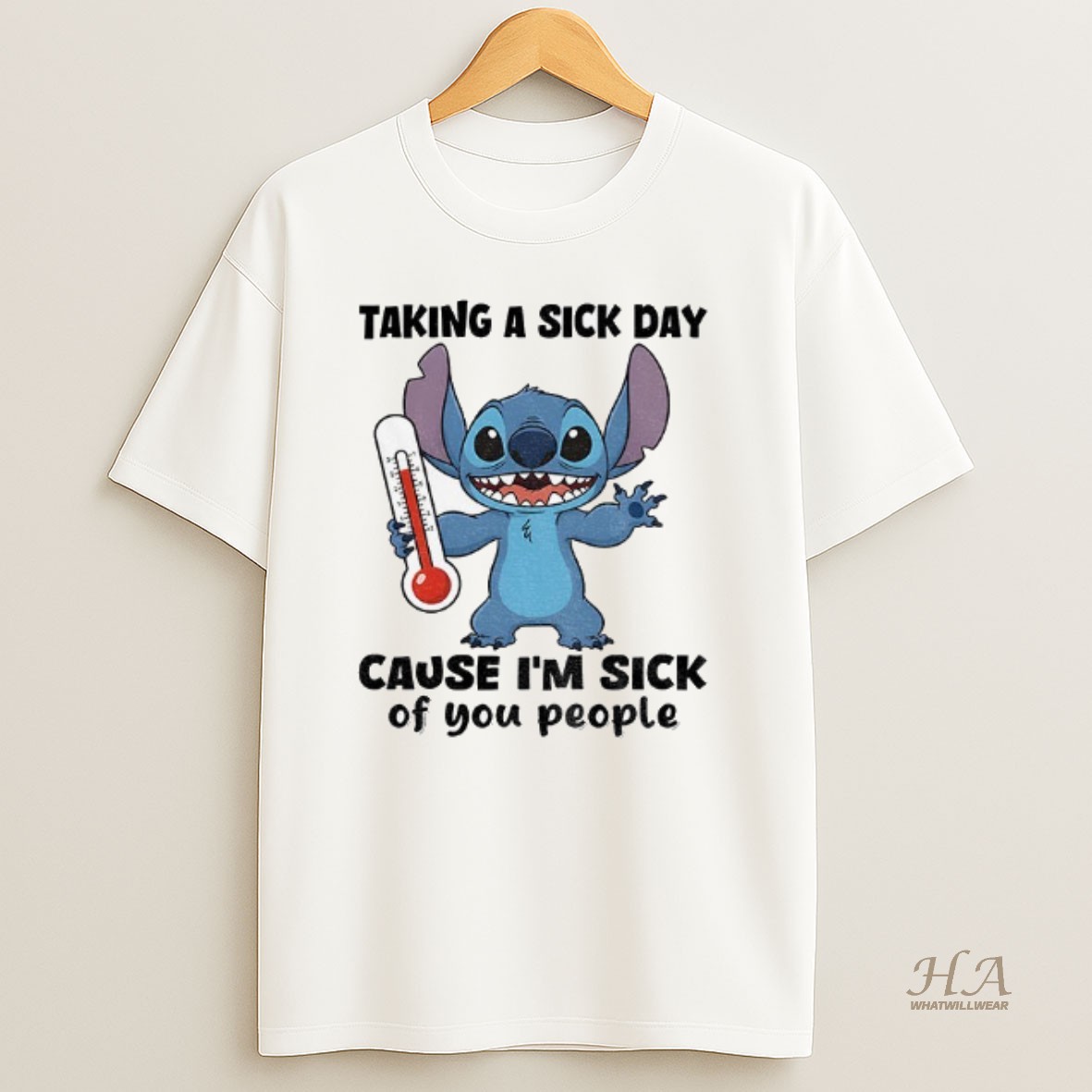 Official Stitch Taking A Sick Day 27 Cause Im Sick Of You People T Shirt