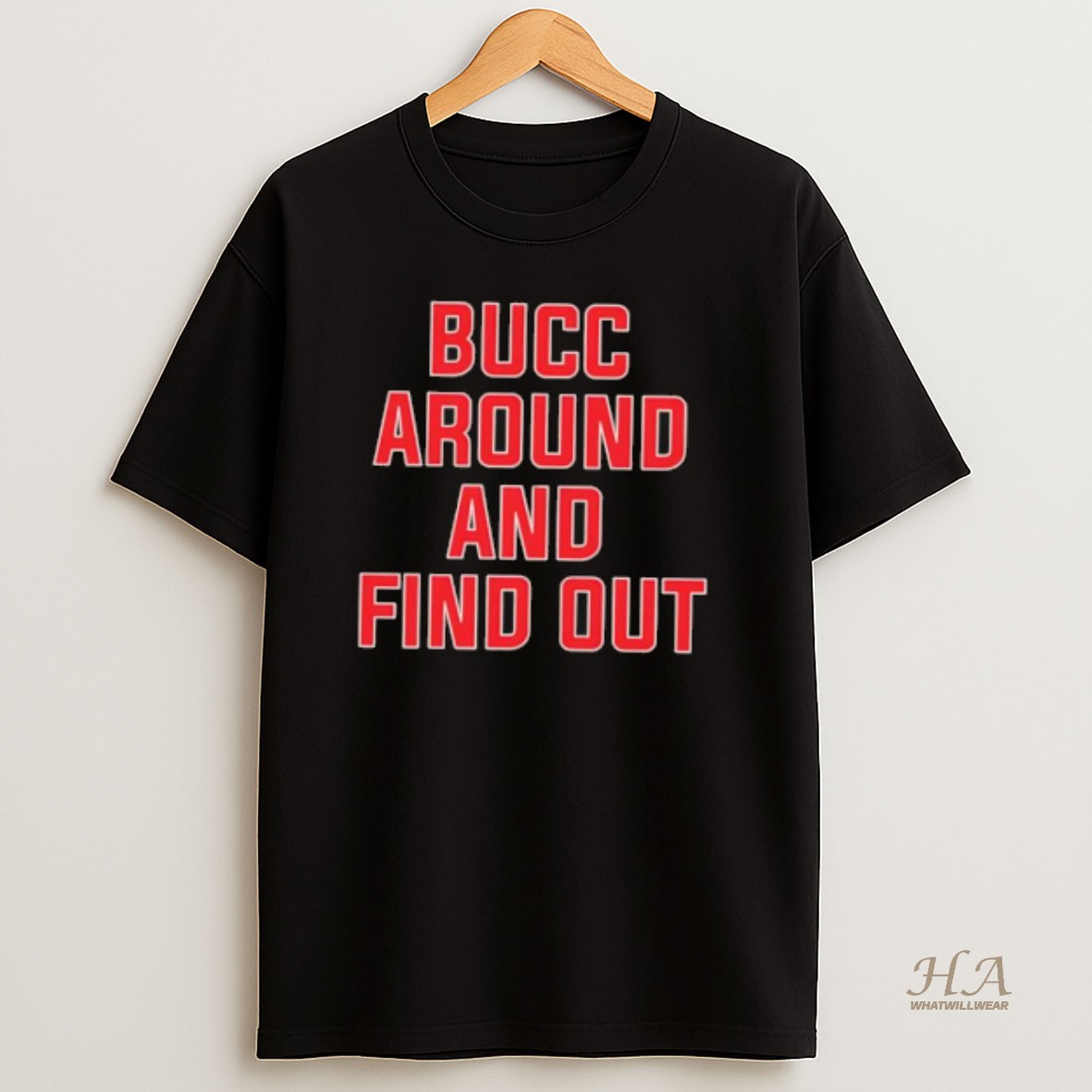 Official Tampa Bay Buccaneers Bucc Around And Find Out T Shirt