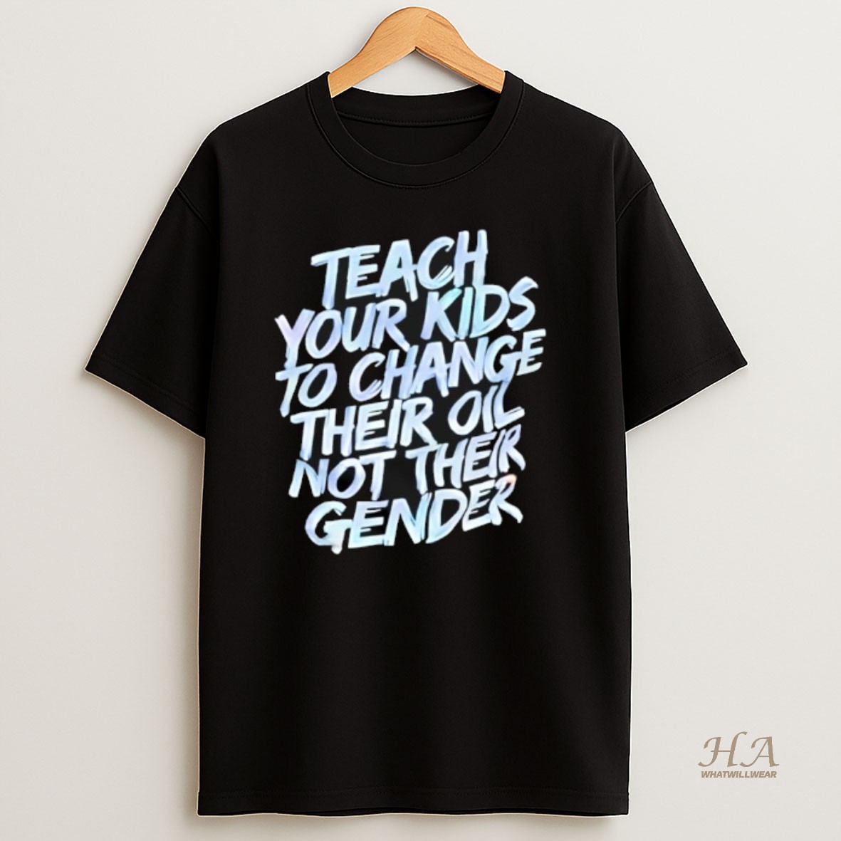 Official Teach Your Kids To Change Their Oil Not Their Gender Vintage T Shirt