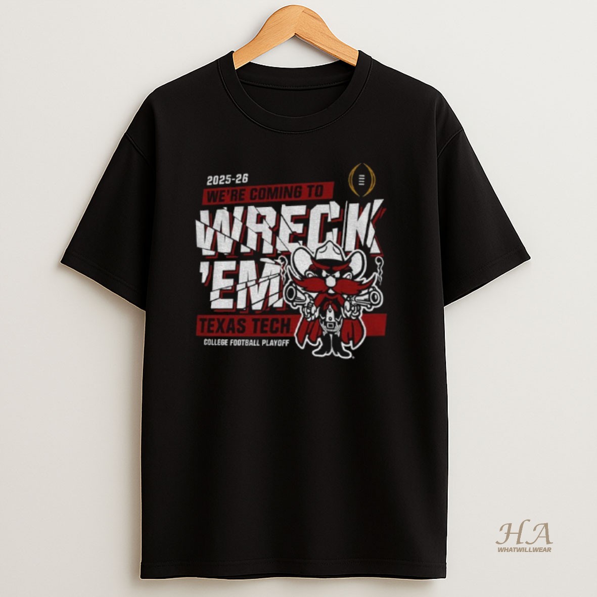 Official Texas Tech Red Raiders Football Big 12 Cfp Were Coming To Wreck Em T Shirt