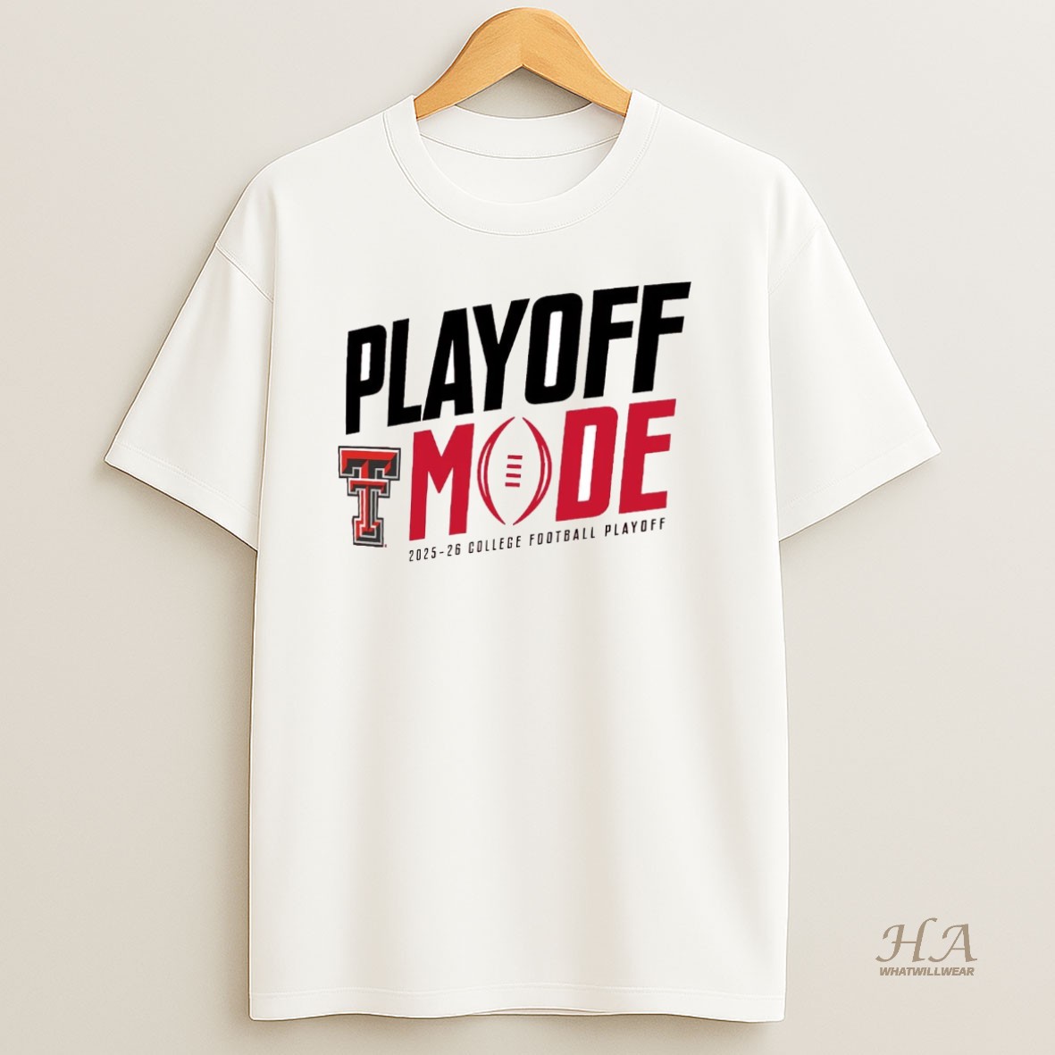 Official Texas Tech Red Raiders Playoff Mode 2025 26 College Football Playoff T Shirt