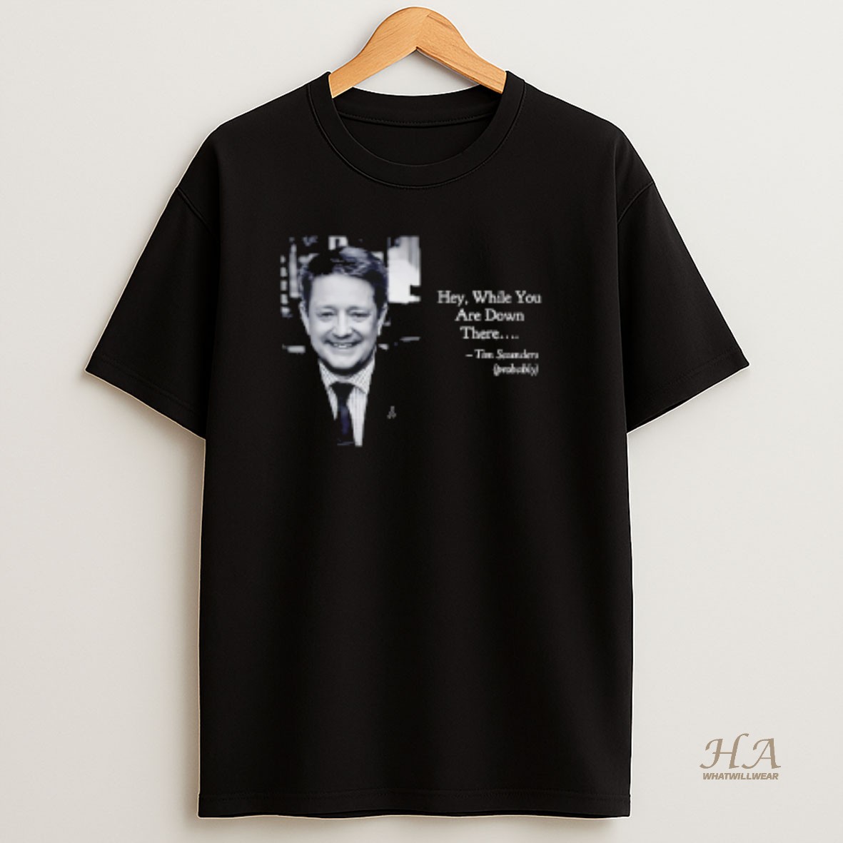 Official Tim Saunders Hey While You Are Down There Philadelphia Hockey T Shirt