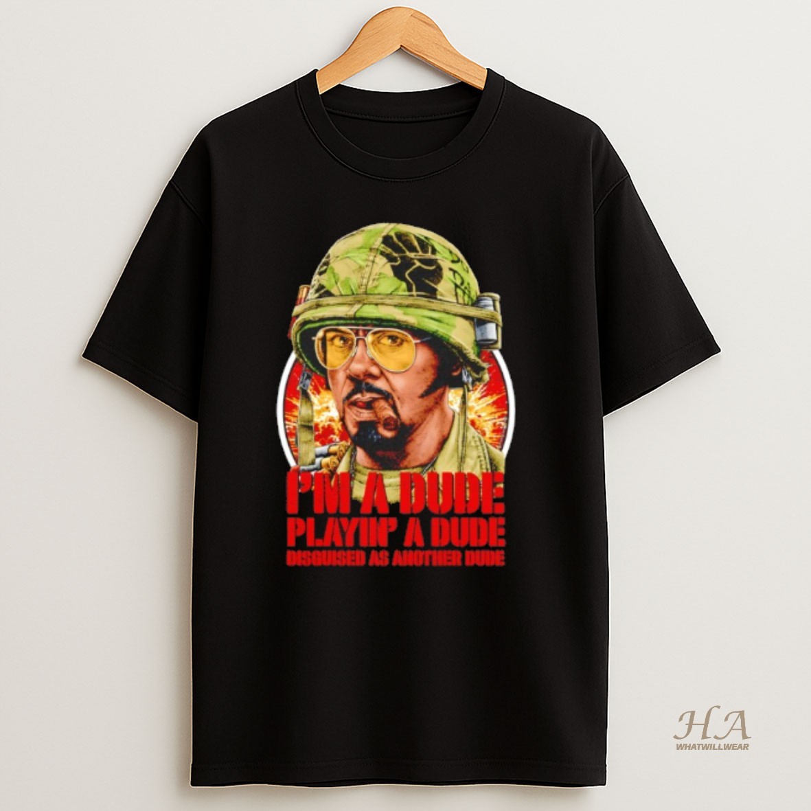 Official Tropic Thunder Kirk Lazarus Im A Dude Playing A Dude Disguised As Another Dude Shirt