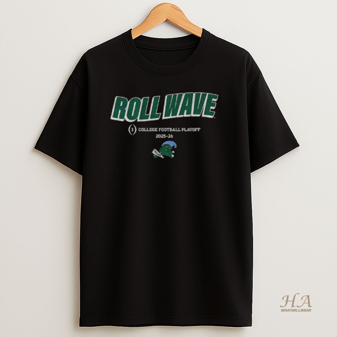 Official Tulane Green Wave 2025 Cfp Team Slogan Roll Wave College Football Playoff 2025 2026 T Shirt