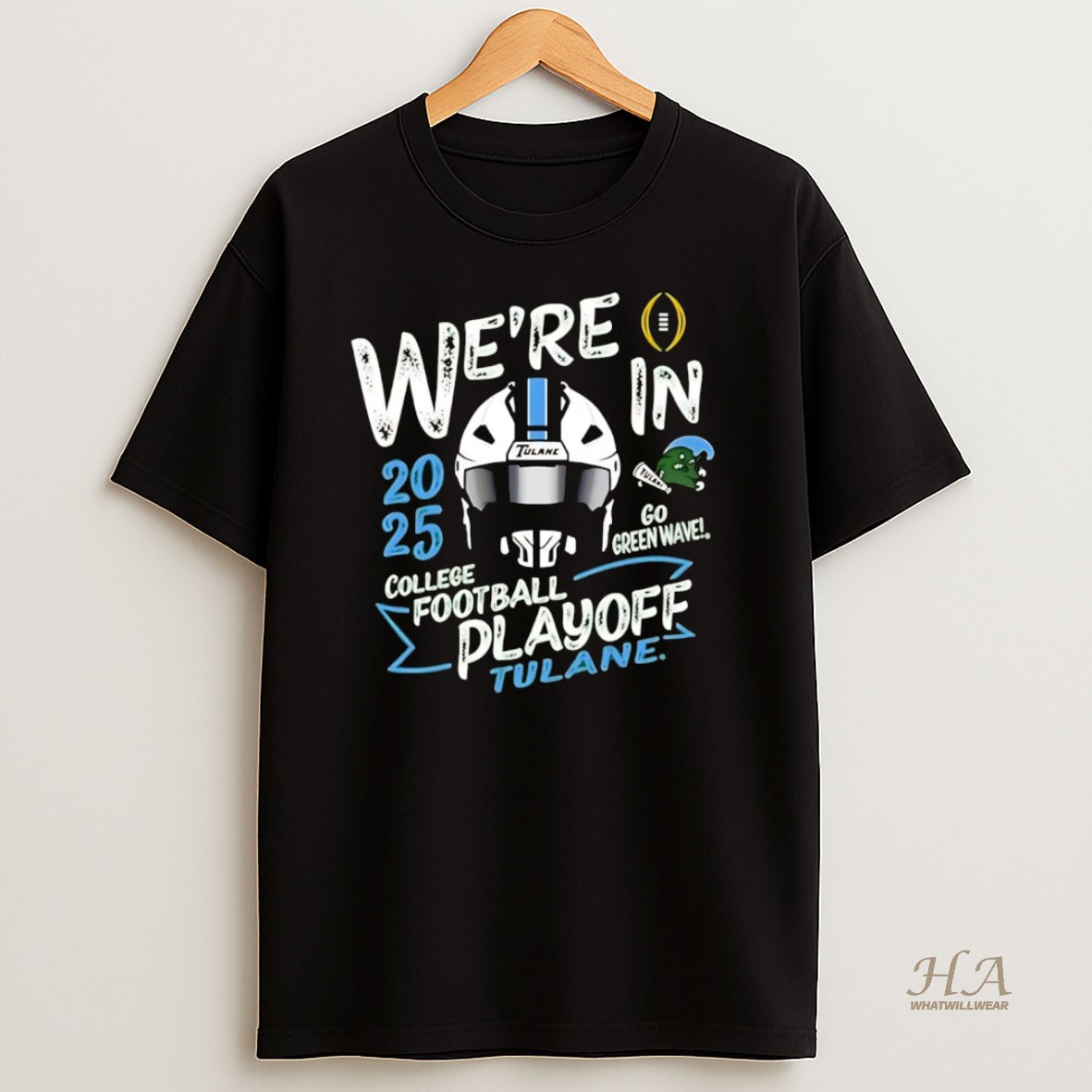 Official Tulane Green Wave Helmet Were In College Football Playoff Shirt