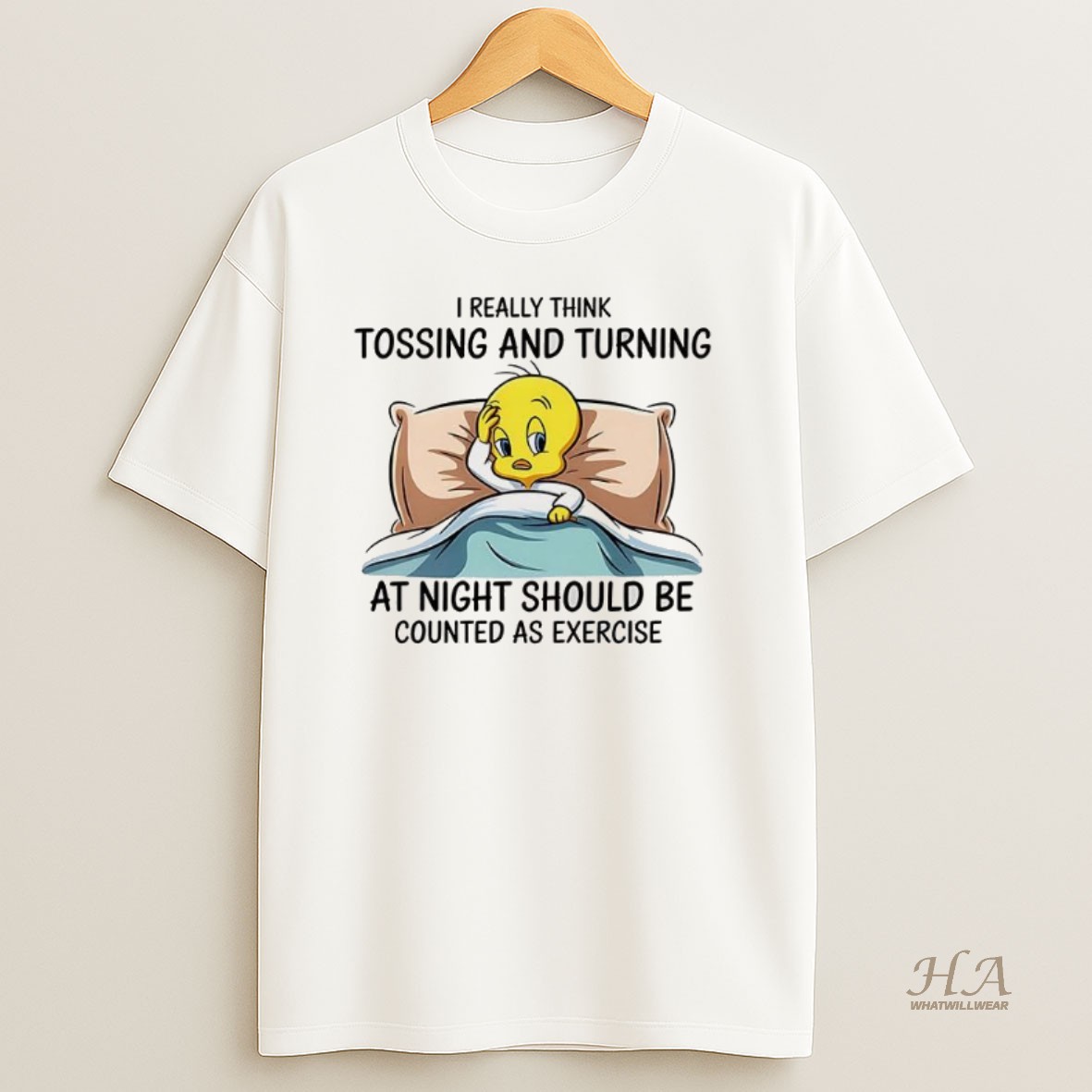Official Tweety I Really Think Tossing And Turning Shirt